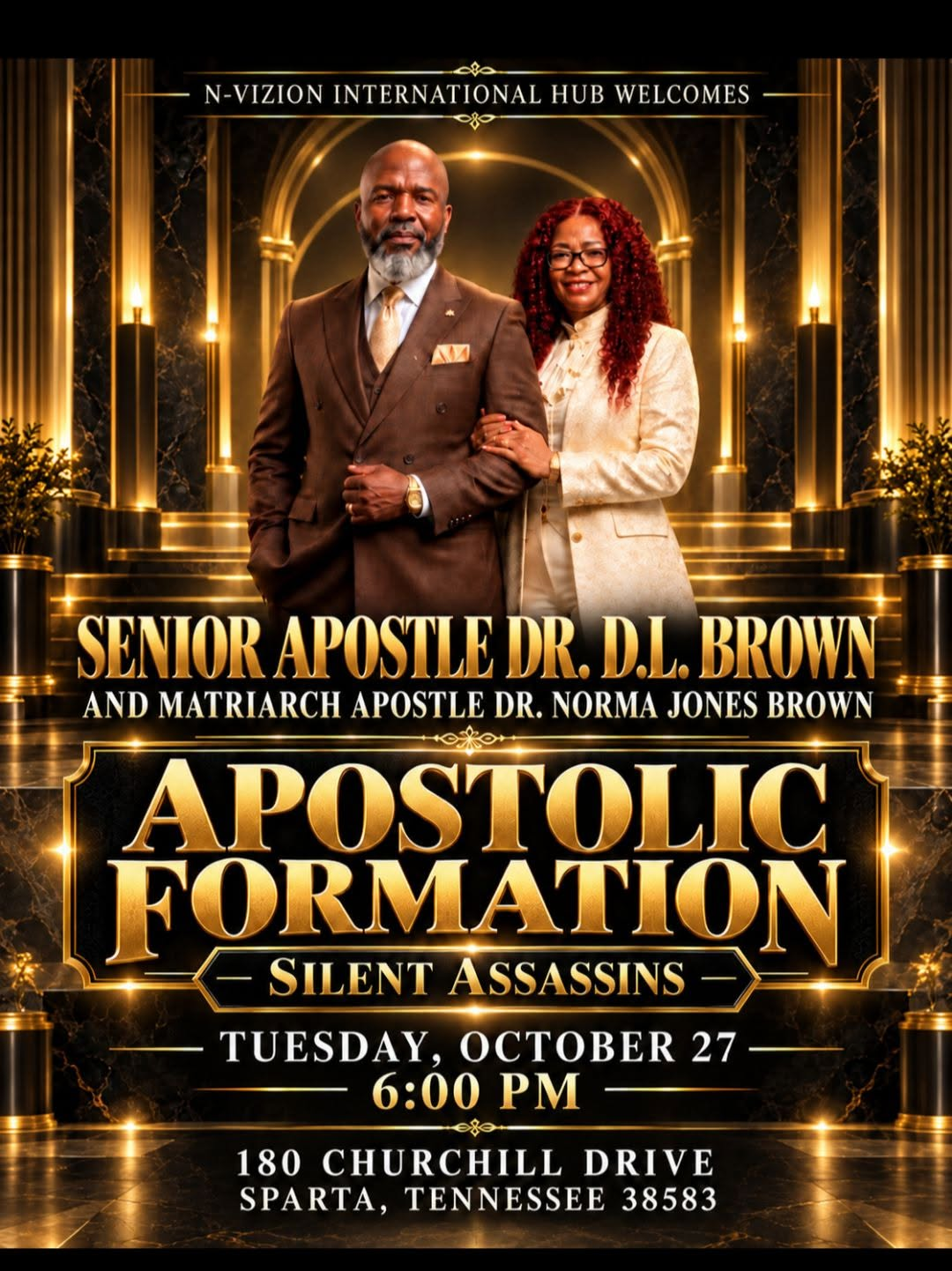 Apostolic Formation — Silent Assassins — Senior Apostle Dr. D.L. Brown & Matriarch Apostle Dr. Norma Jones Brown