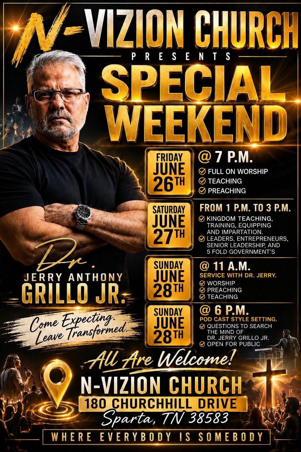 Special Weekend — Dr. Jerry Anthony Grillo Jr.